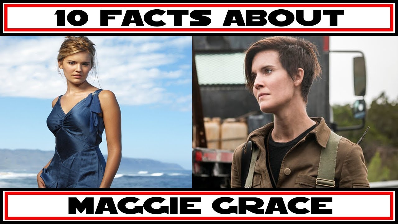 10 Facts About Maggie Grace (Shannon/ Al)