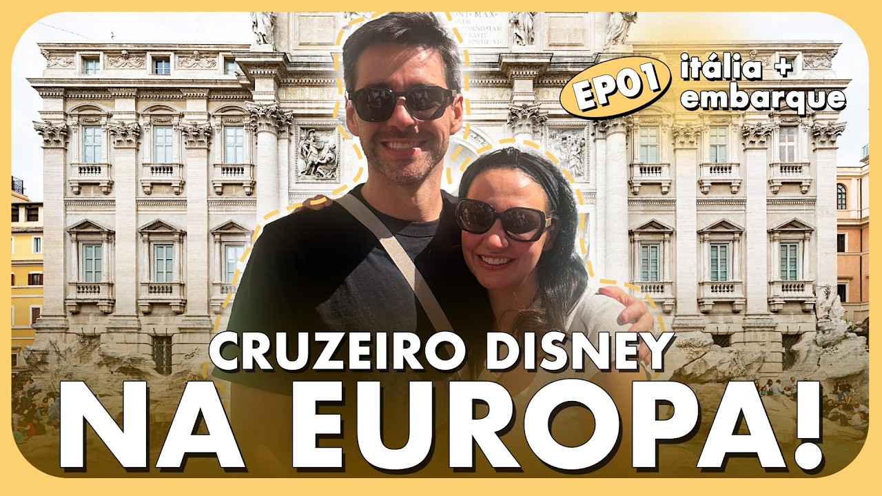 CRUZEIRO DA DISNEY PELAS ILHAS GREGAS! EPISÓDIO 1: ROMA E EMBARQUE NO CRUZEIRO!