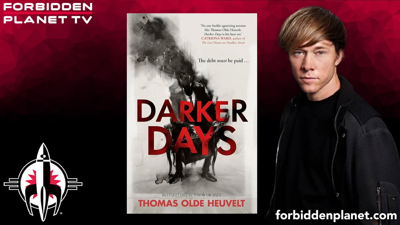 Thomas Olde Heuvelt introduces DARKER DAYS