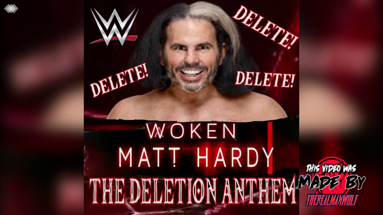 WWE: The Deletion Anthem [With Broken Glass Into] (Woken Matt Hardy) + AE (Arena Effect)