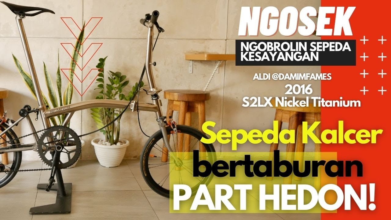 NGOSEK | UPGRADE Brompton Nickel Edition S2LX