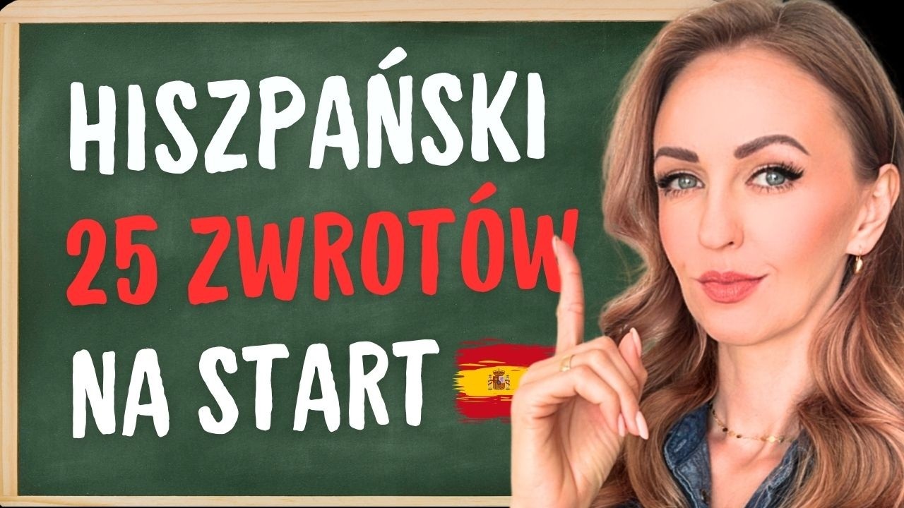 25 zwrotów do rozmów z Hiszpanami  | nauka hiszpańskiego A1 A2