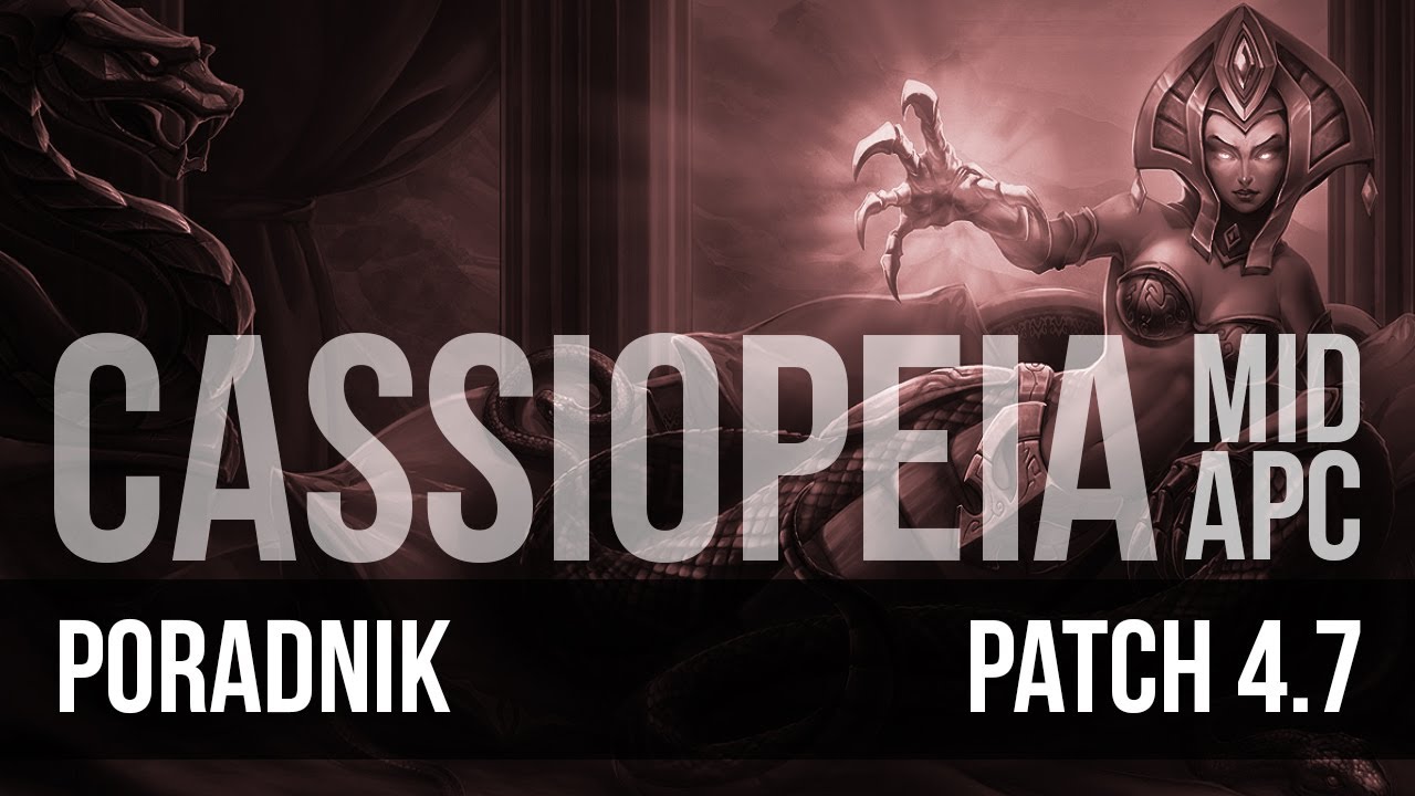 Nervarien Cassiopeia Mid - Poradnik League of Legends (patch 4.7)