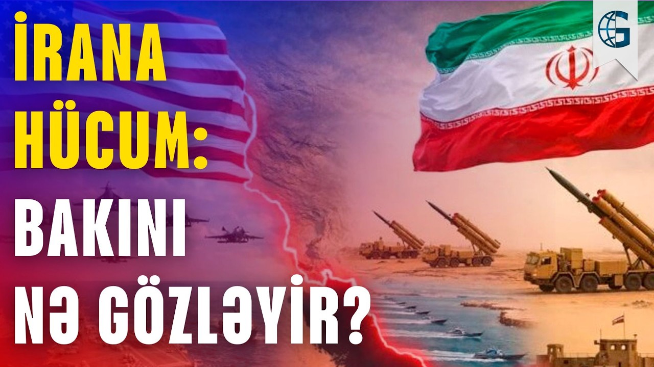 İrana hücum Azərbaycana nə vəd edir? – Bakının planı çoxdan hazırdır…