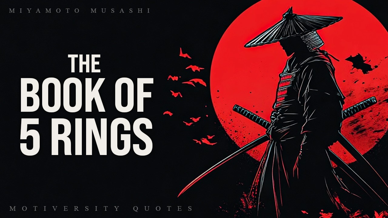 8 Rules of Strategy from the Book of Five Rings | Miyamoto Musashi