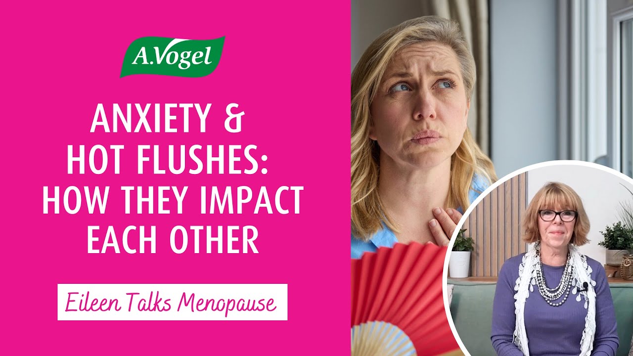 Anxiety and menopausal hot flushes: Why anxiety can worsen your hot flushes