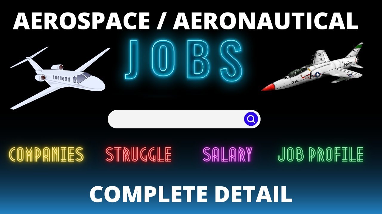 Aeronautical Aerospace Engineering Jobs after Btech | salary | All companies | complete details