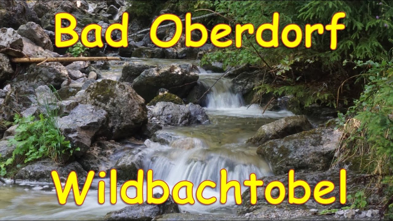 Bad Oberdorf - Wildbachtobel