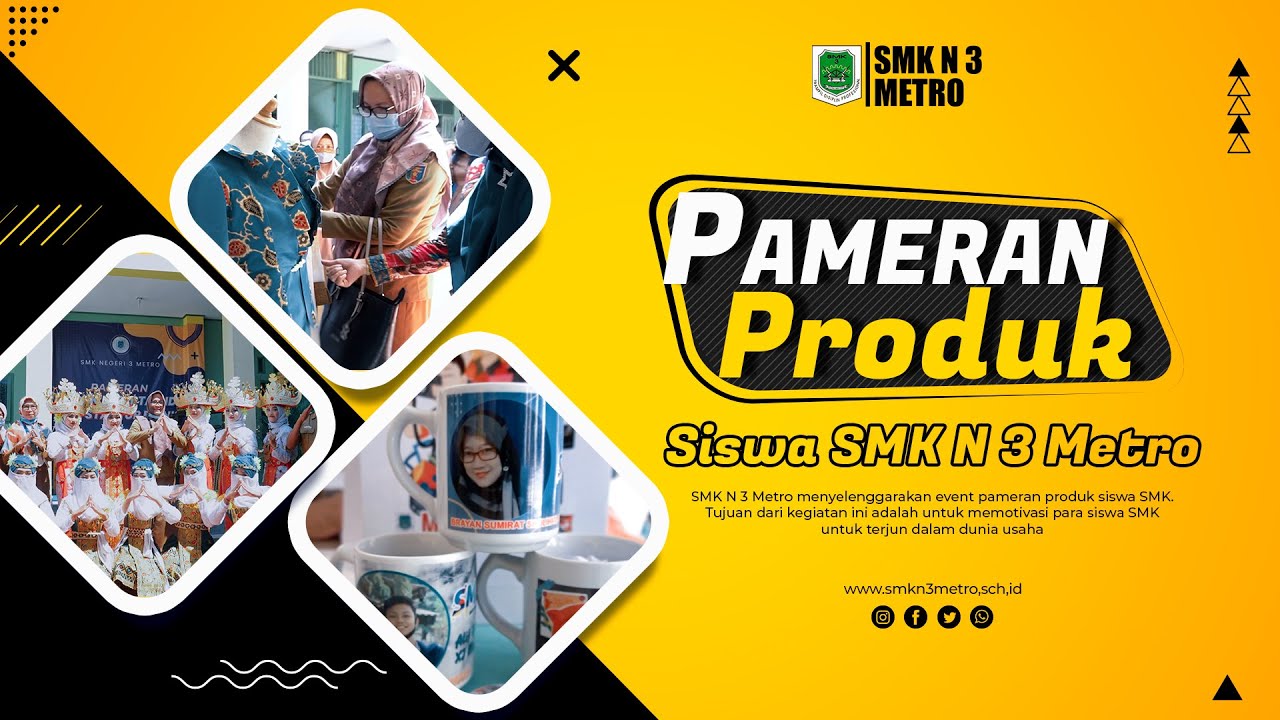 PAMERAN PRODUK PESERTA DIDIK DAN STARTUP BISNIS | SMK N 3 METRO | ENTREPRENEUR | SMK BISA |