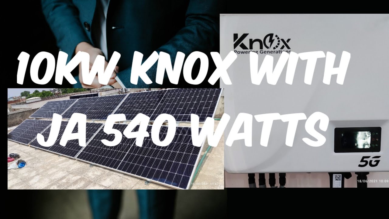 Knox 10kw with J.A 540 watts Project Installed in Askari 10