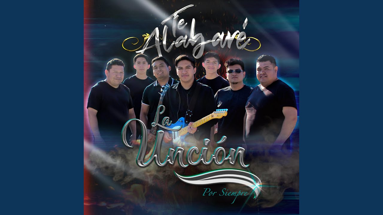 Te Alabaré