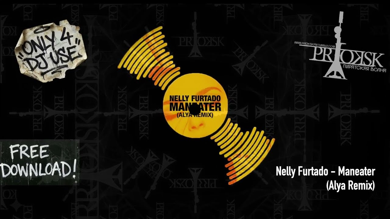 Nelly Furtado - Maneater Alya (Remix by Alya)