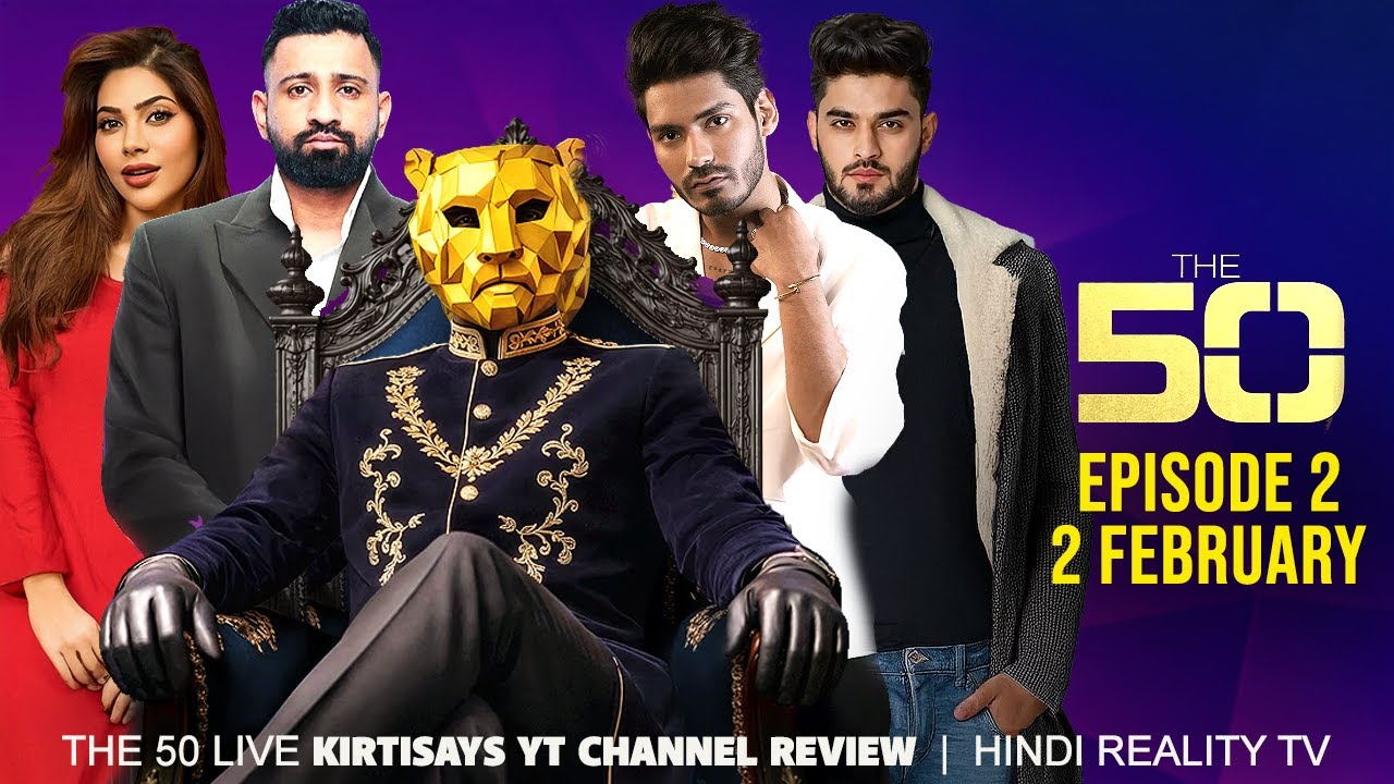 The 50 Reality Show Episode 2 | The 50 Show Full Review and Breakdown