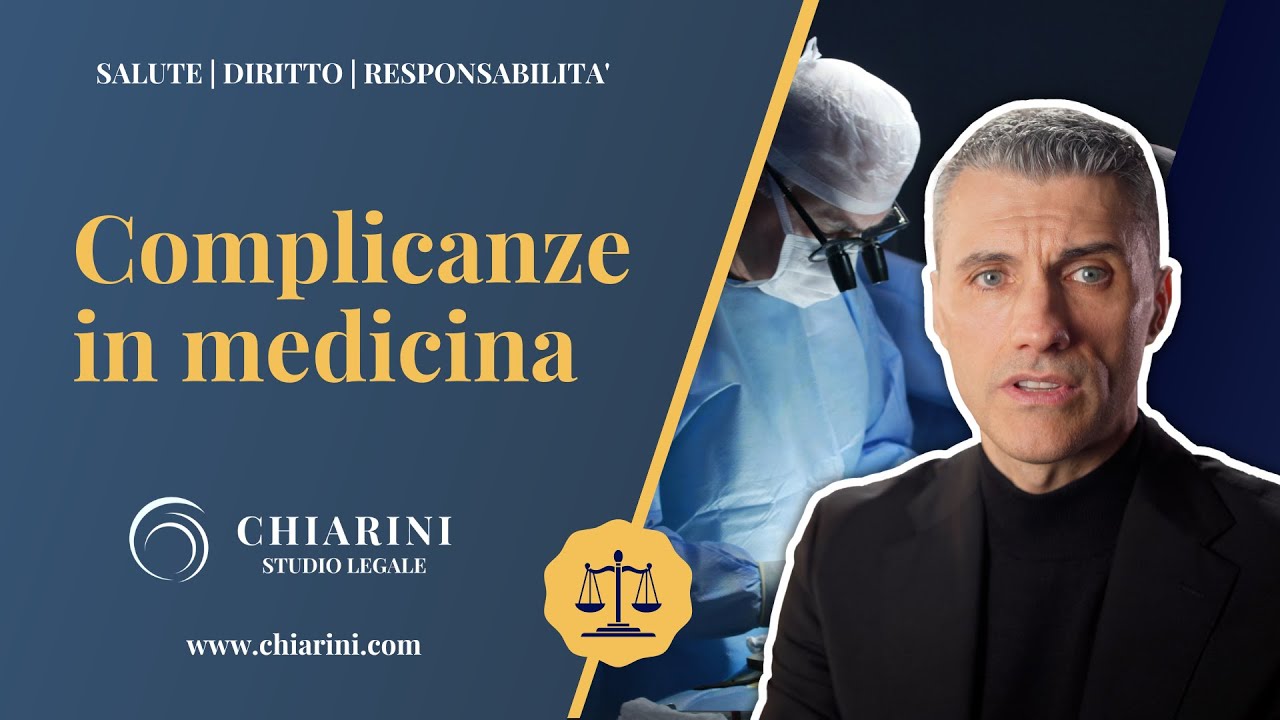 Complicanze e responsabilità sanitaria: cosa bisogna sapere