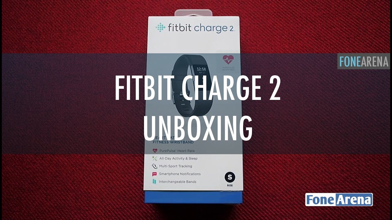 Fitbit Charge 2 Unboxing