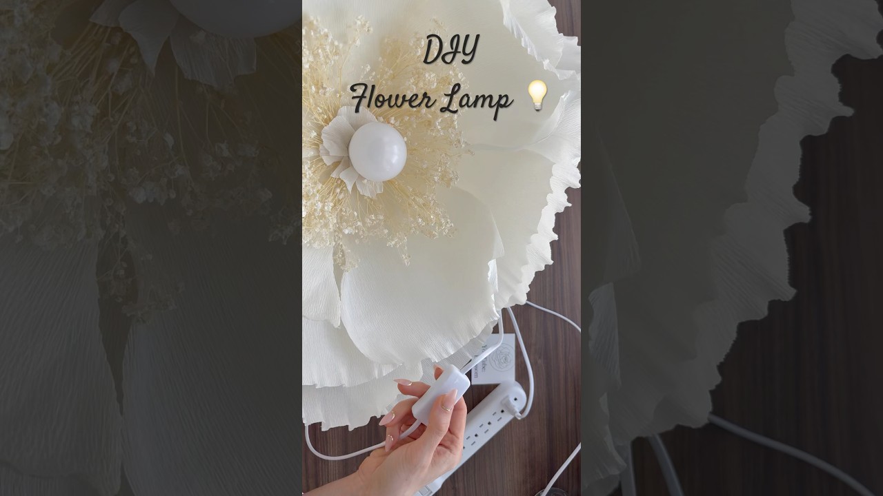 DIY Giant Flower Lamp
