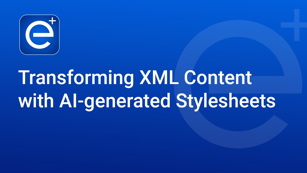 Transforming XML Content with AI-generated Stylesheets