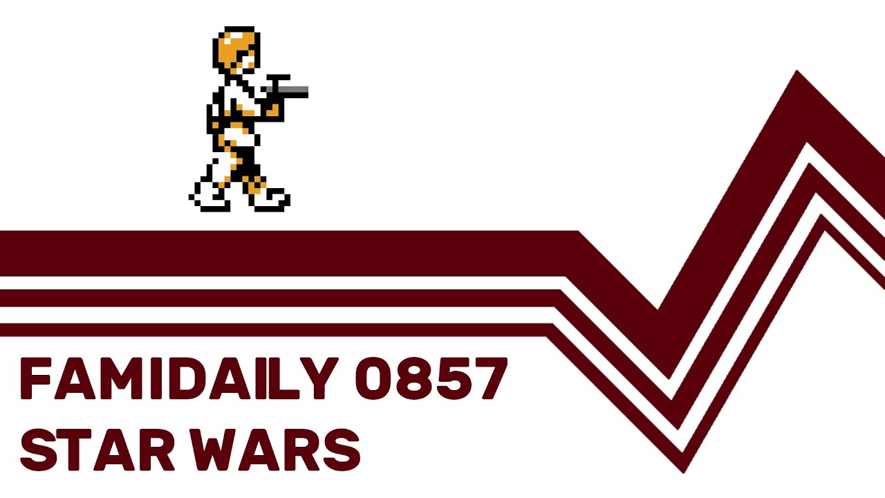 Famidaily - Episode 0857 - Star Wars (スター・ウォーズ)