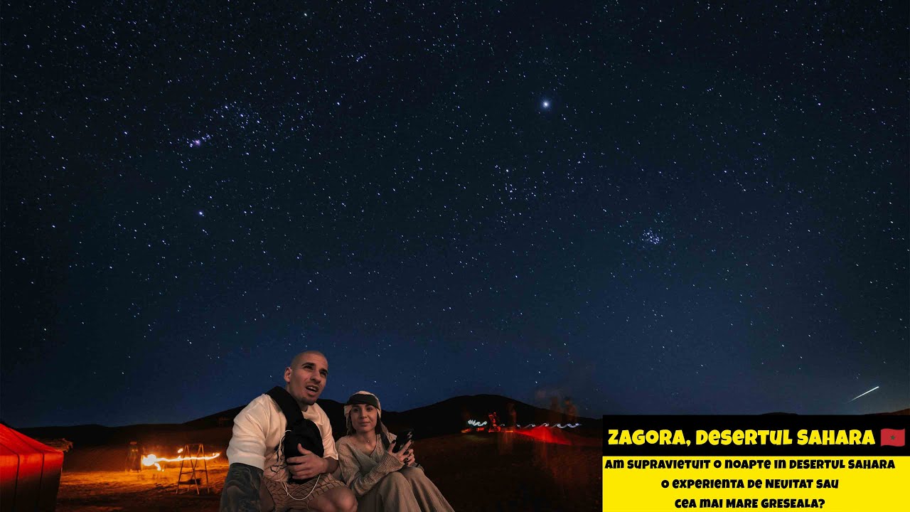 Am supravietuit o noapte in DESERTUL SAHARA! O experienta de NEUITAT sau cea mai MARE GRESEALA?