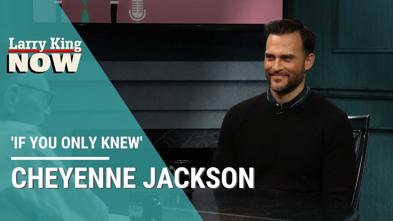 If You Only Knew: Cheyenne Jackson