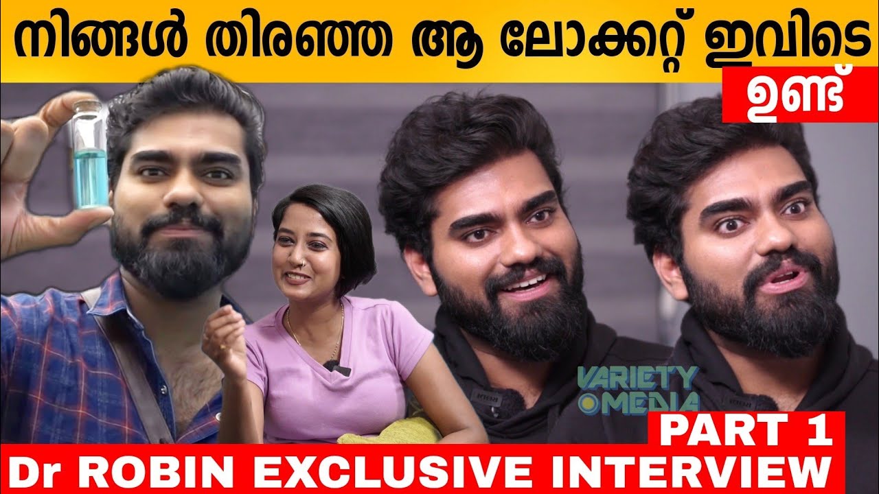 Dr Robin Exclusive Interview Part 1 | Dr Robin about Dilsha, Riyas,Jasmin & Locket | |Variety Media