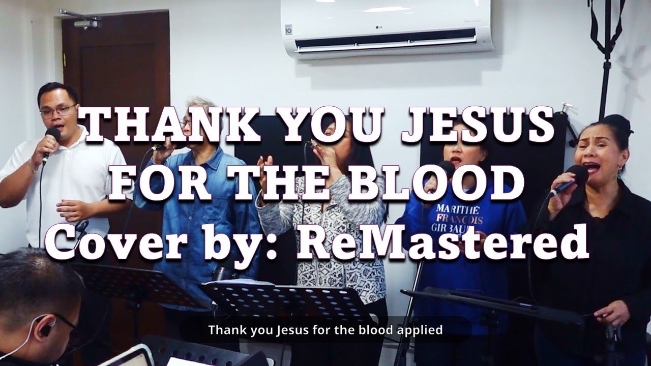 THANK YOU JESUS FOR THE BLOOD  - Charity Gayle - Cover by ReMastered