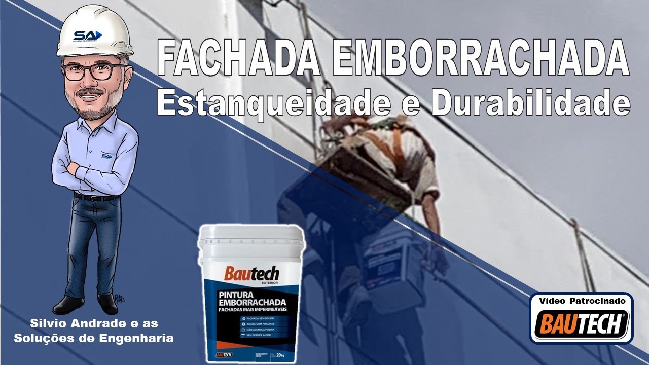 BAUTECH PINTURA EMBORRACHADA  - ESTANQUEIDADE E DURABILIDADE DA FACHADA