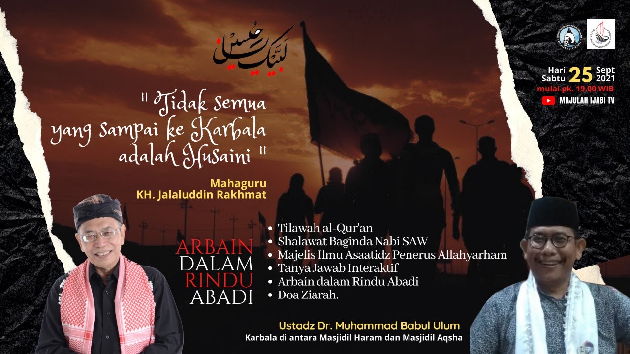 Arba'in IJABI 2021 (H -2): Karbala di antara Masjidil Haram dan Masjidil Aqsha.