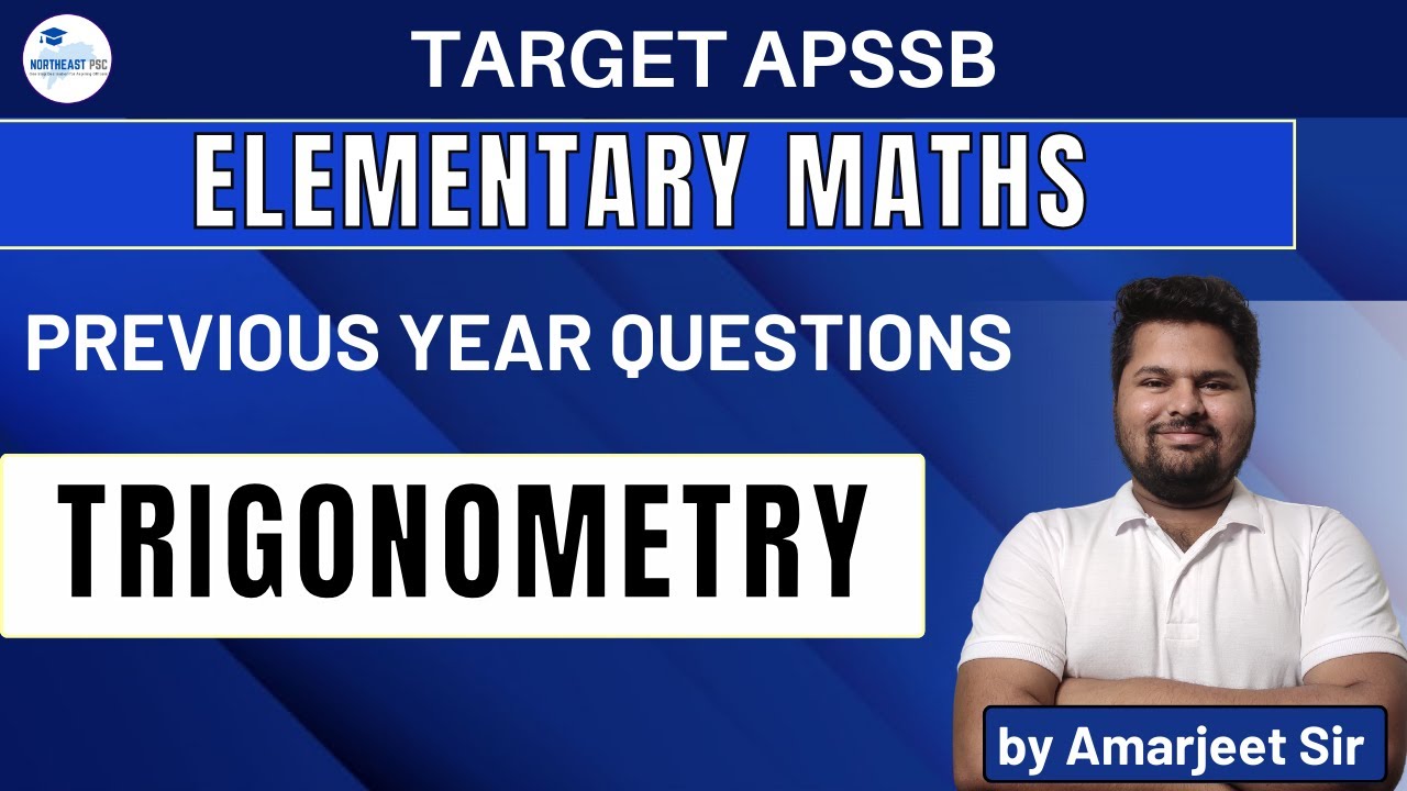 TRIGONOMETRY I ELEMENTARY MATHS I APSSB PREVIOUS YEAR QUESTIONS I by Amarjeet Sir