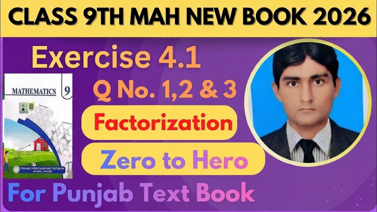 Class 9 Math New book Chapter 4 Exercise 4.1 | Factorization Q1, Q2 & Q3 Explained Step by Step