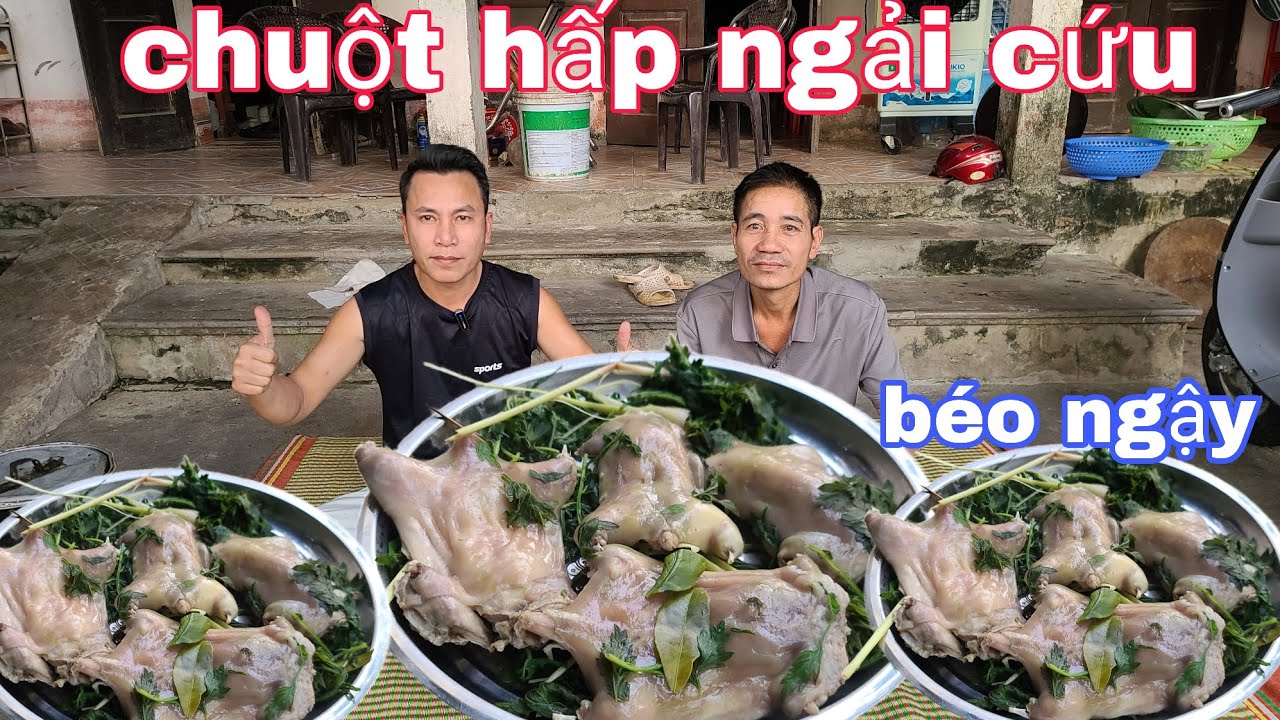 Chuột đồng hấp ngải cứu thơm phức béo ngậy Lê Toàn Food