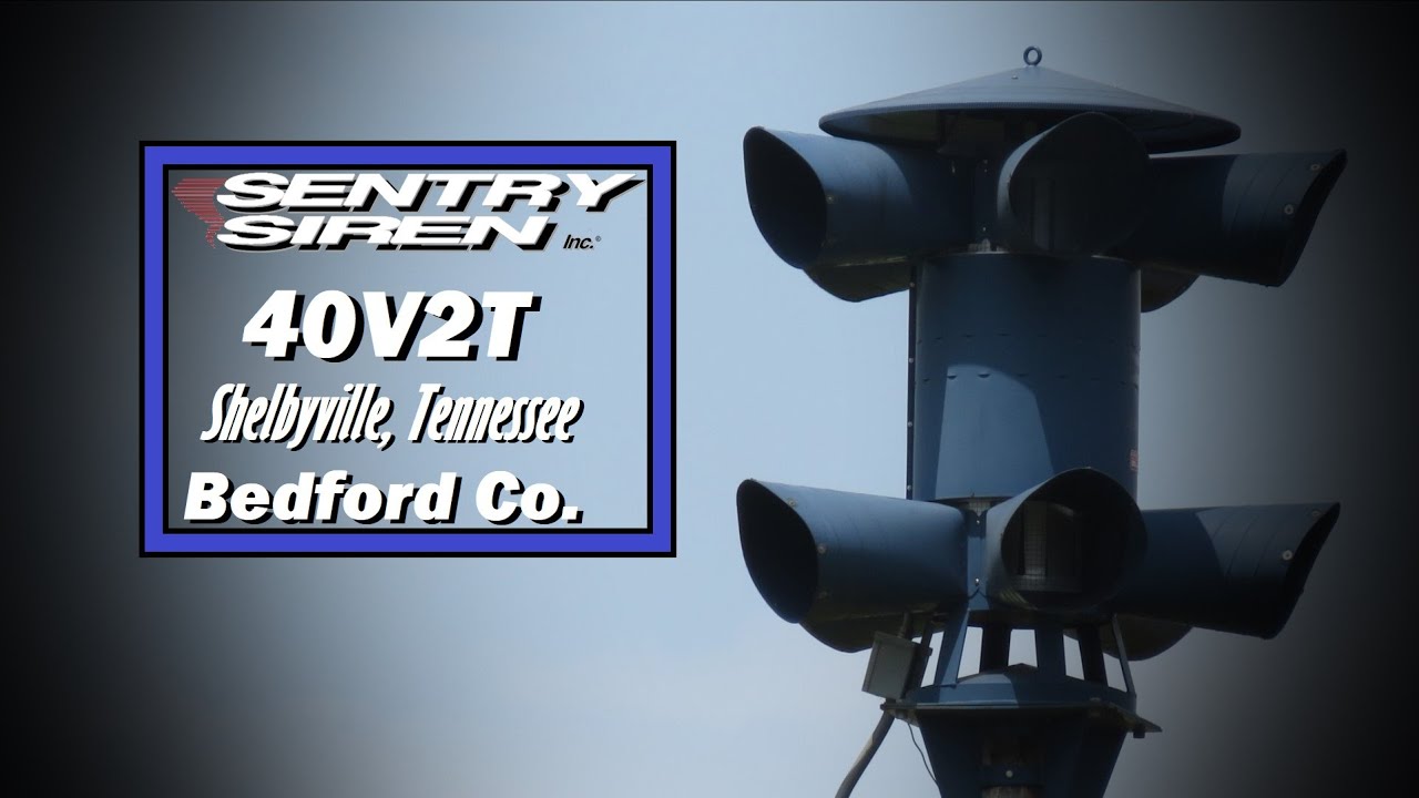 Sentry 40V2T Siren Test - Shelbyville, TN