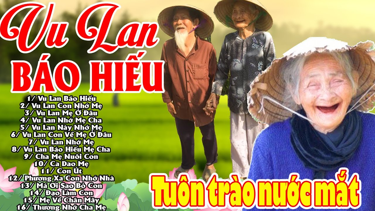 Nhạc Vu Lan Báo Hiếu 2025-  LK Hát Về Mẹ Cha Hay Nhất 2025 - Tuôn Trào Nước Mắt #KHÔNGQUẢNGCÁO