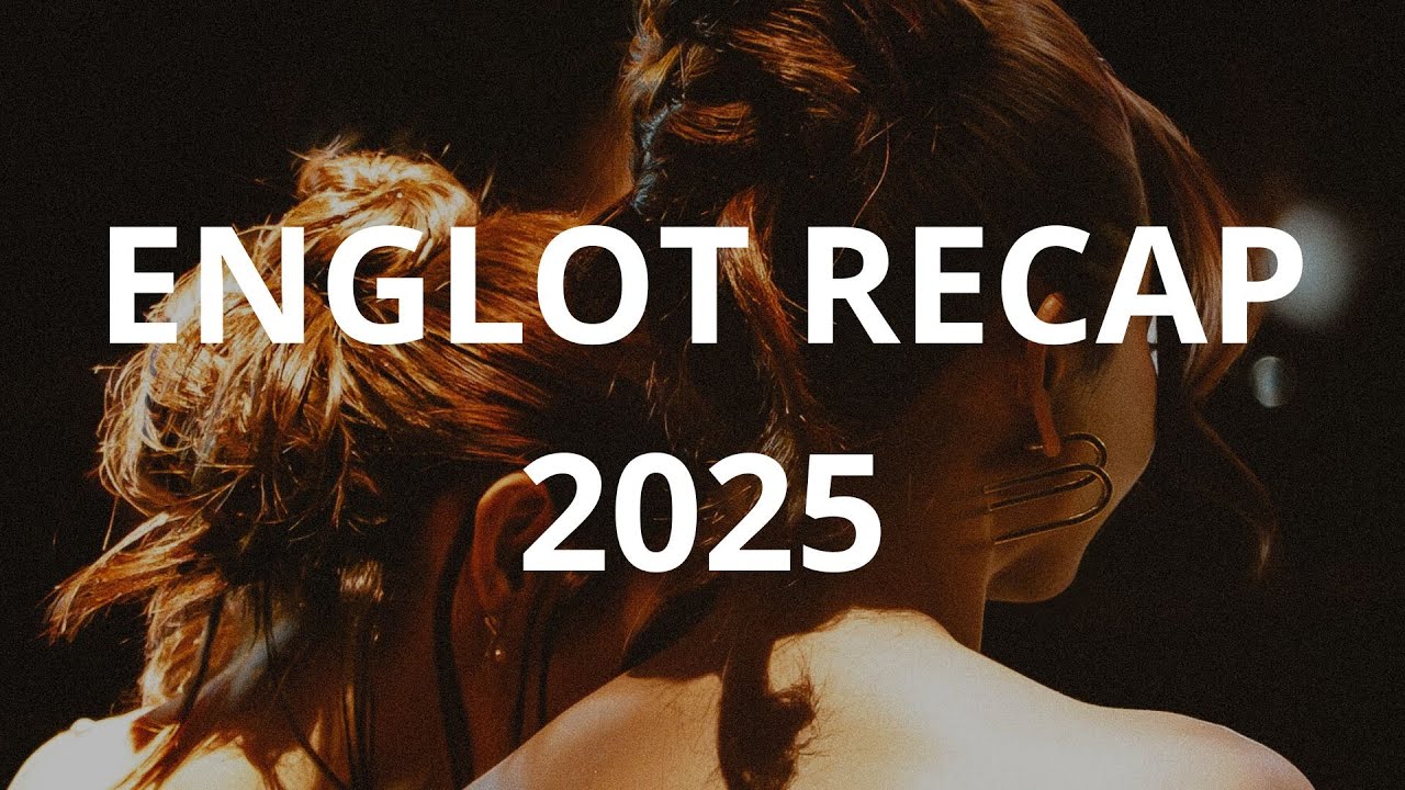 ENGLOT 2025 RECAP - A Love That Will Never Die