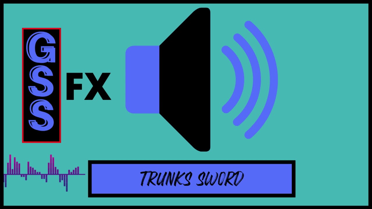 Dragon Ball Trunks Sword - Sound Effects Pack (No Copyright Sound)