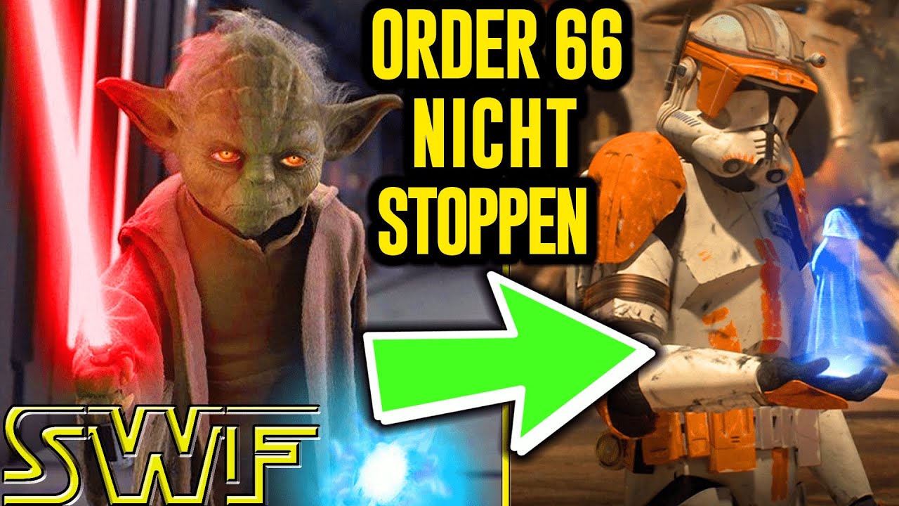Warum YODA die ORDER 66 NICHT STOPPEN WOLLTE! + ein mögliches Plothole
