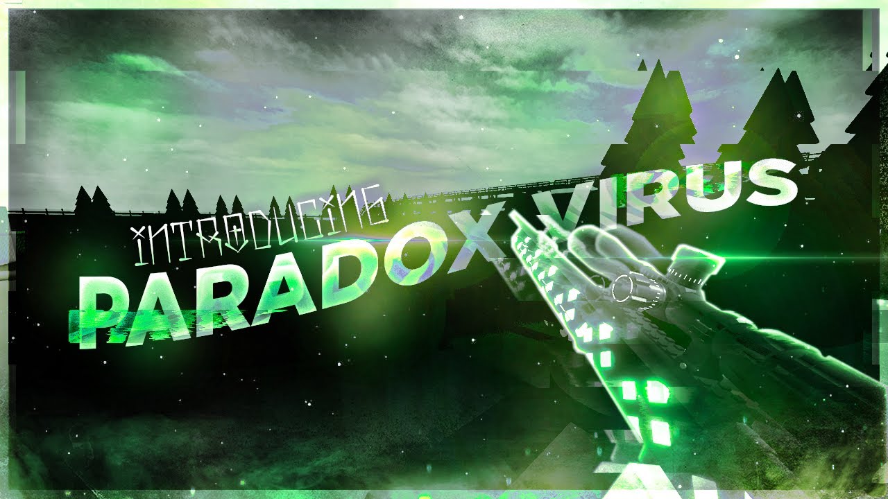 Re-introducing Paradox Virus By Paradox Bubleebuzz