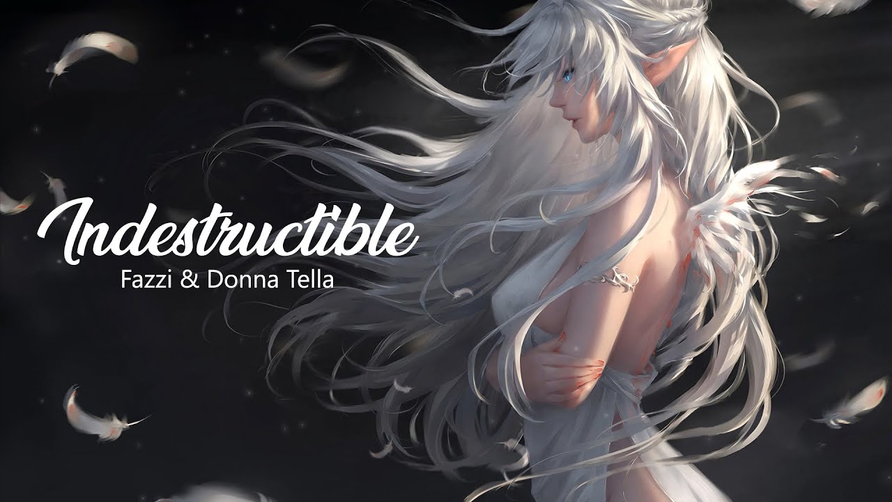Fazzi & Donna Tella - Indestructible (Lyrics)
