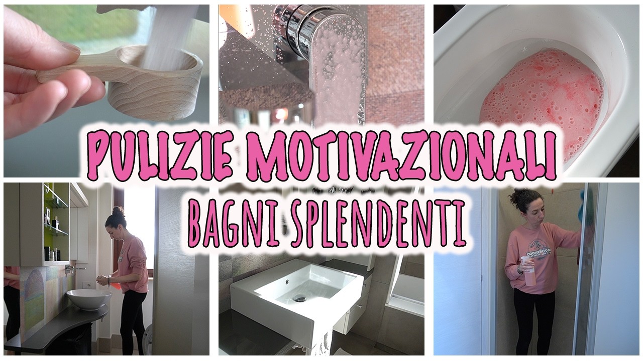 PULIZIE MOTIVAZIONALI | BAGNI SPLENDENTI | @GiulyT