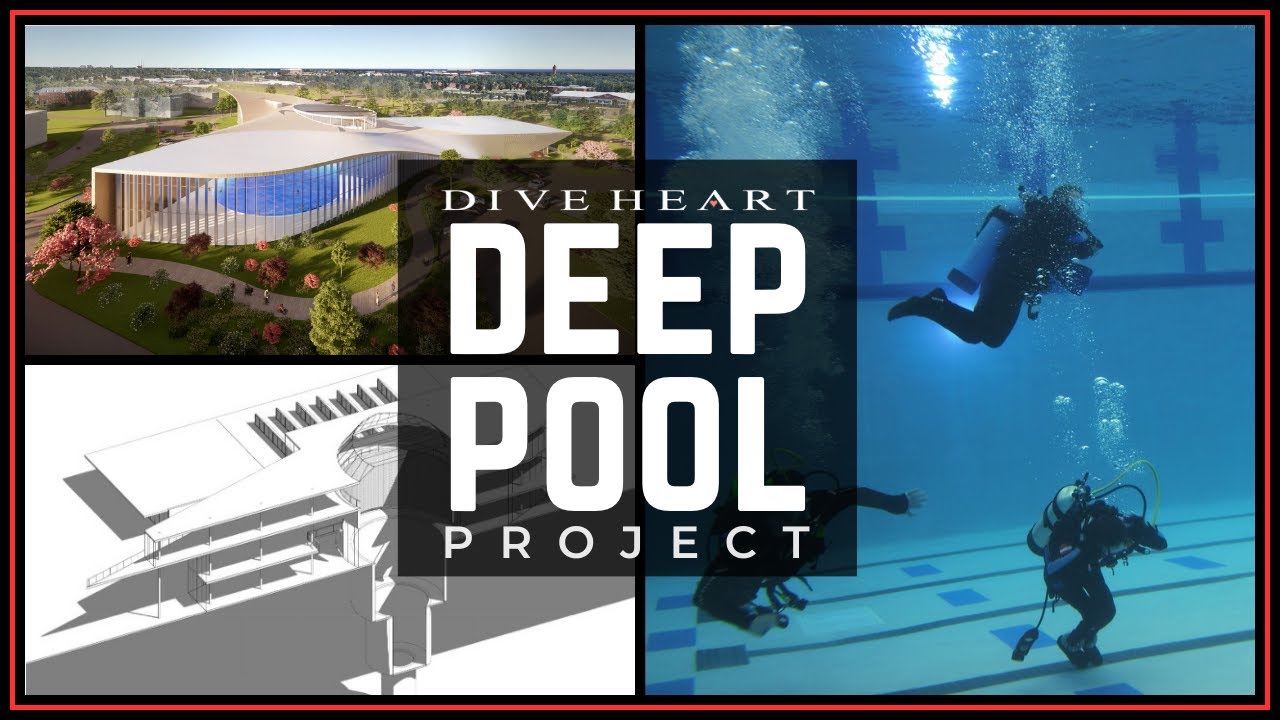 Deep Pool Project | Diveheart Education & Research Facility