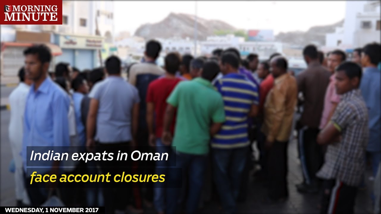 Indian expats in Oman face account closures