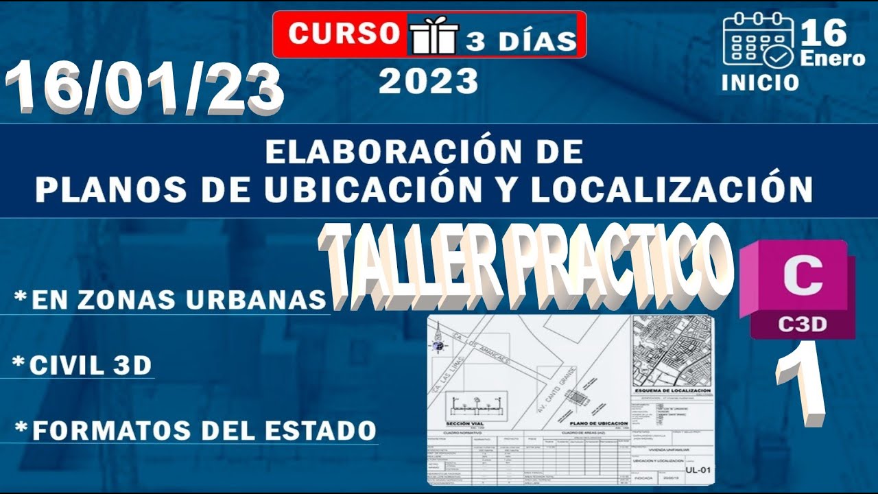👨🏻‍💻1ELABORACIÓN DE PLANOS DE UBICACIÓN Y LOCALIZACIÓN👷🏻‍♂️