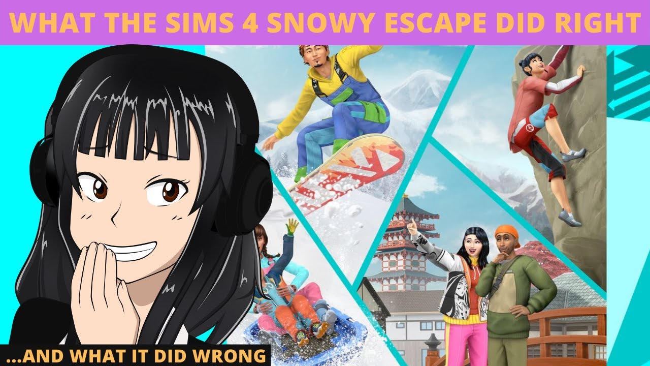 WHAT THE SIMS 4 SNOWY ESCAPE DID RIGHT...and what it did wrong