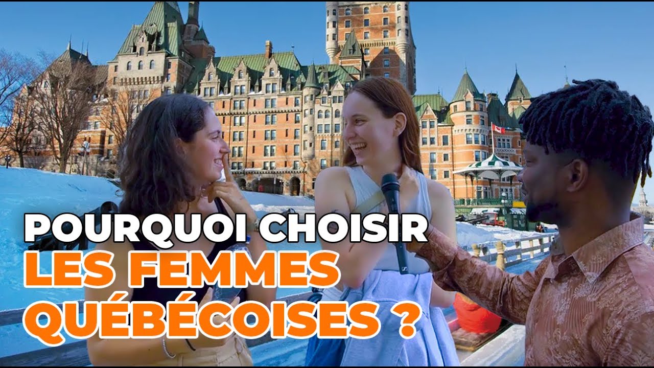 Pourquoi les hommes devraient choisir les femmes québécoises