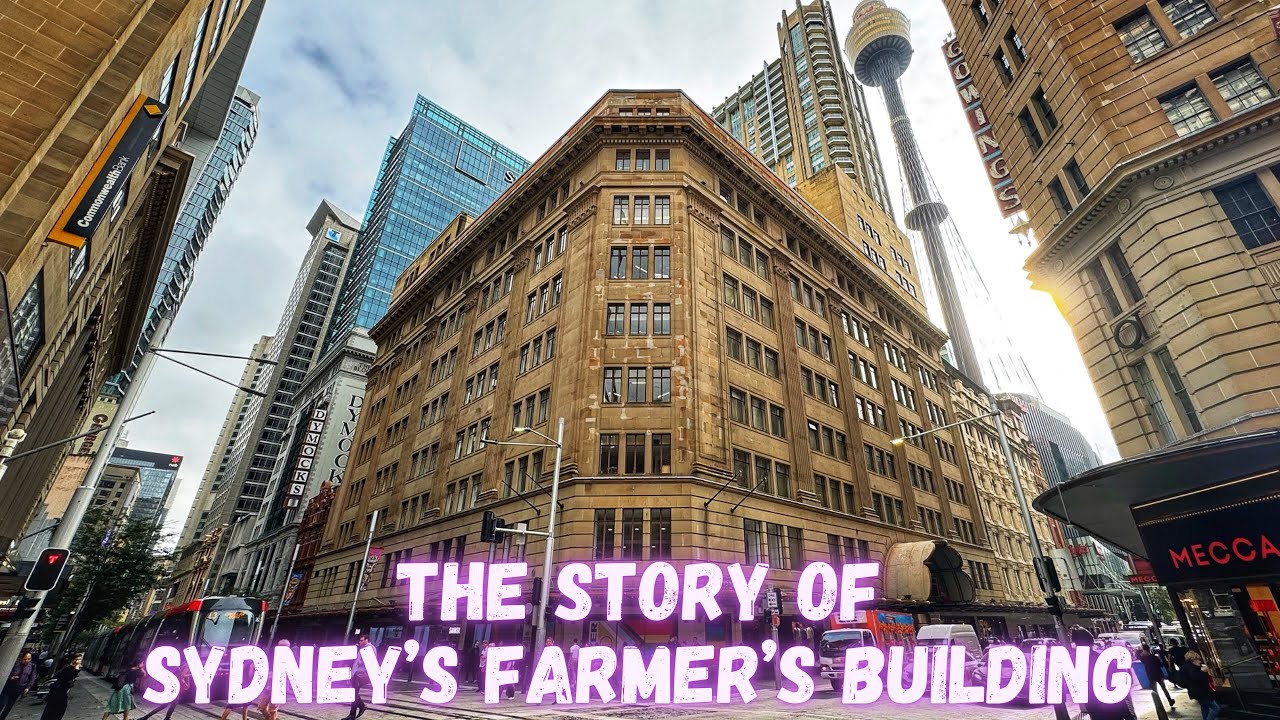 Abandoned Oz - The Story of Sydney’s Farmer’s Building