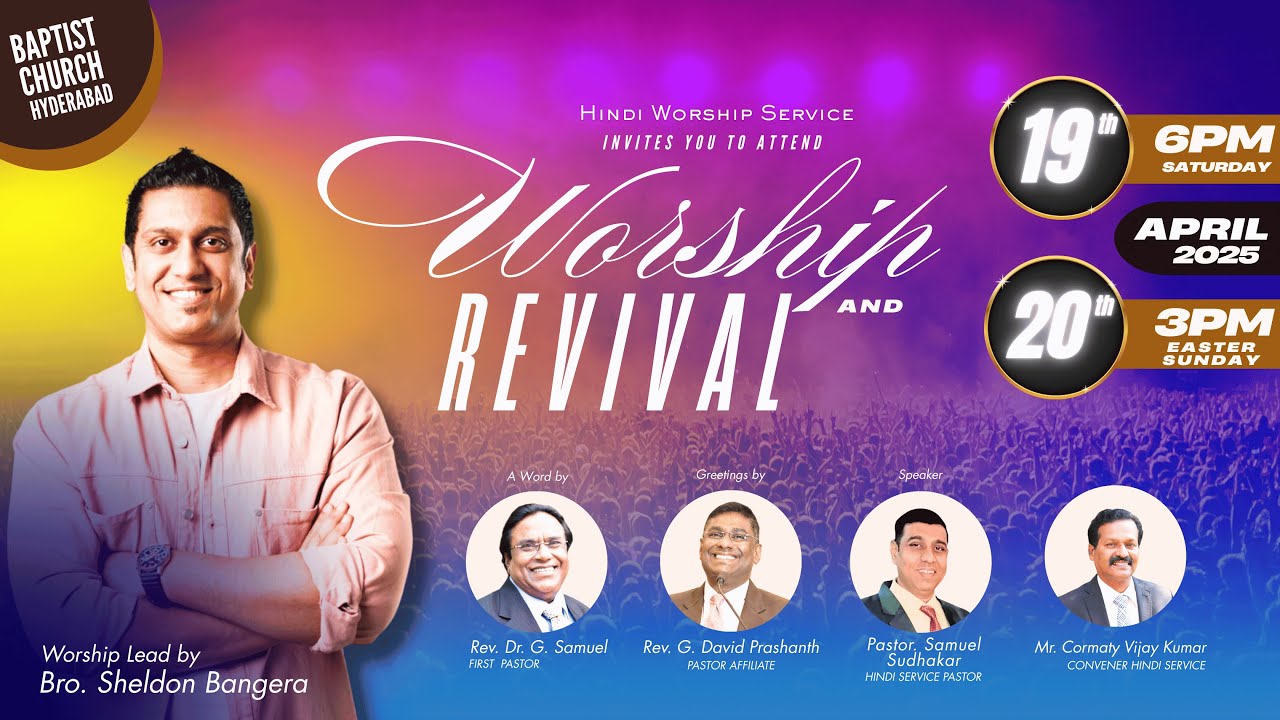 Sheldon Bangera l worship and revival l Baptist Church Hyderabad l 20 April 2025 l Live #