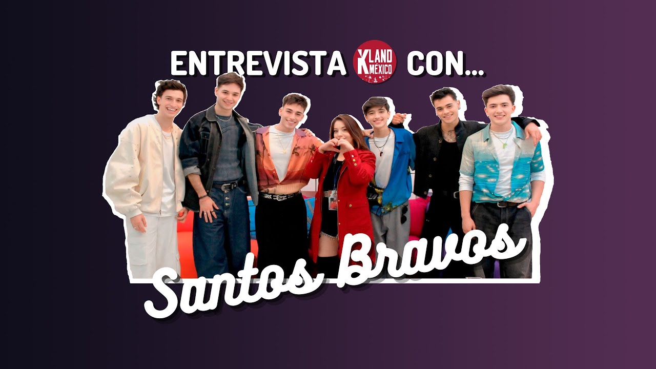 SANTOS BRAVOS en #EntrevistaKLand