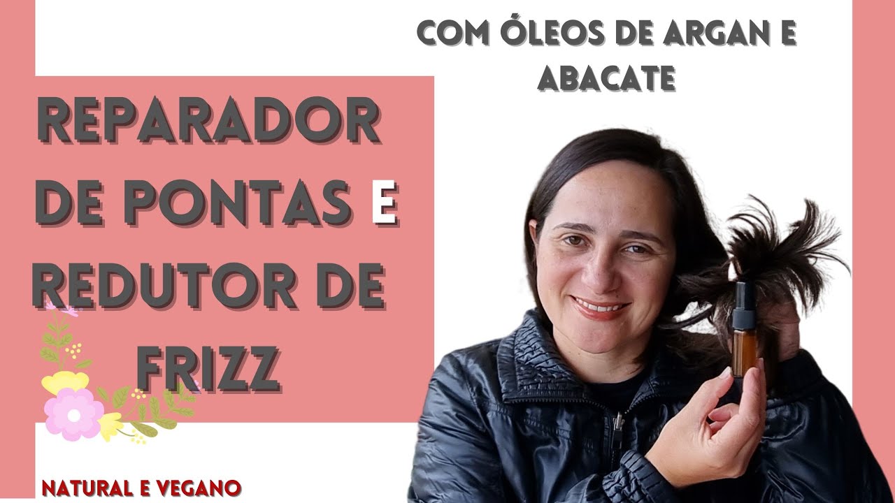 REPARADOR de PONTAS | ÓLEO DE ARGAN, ABACATE e RICÍNO | Reduzir Frizz dos CABELOS