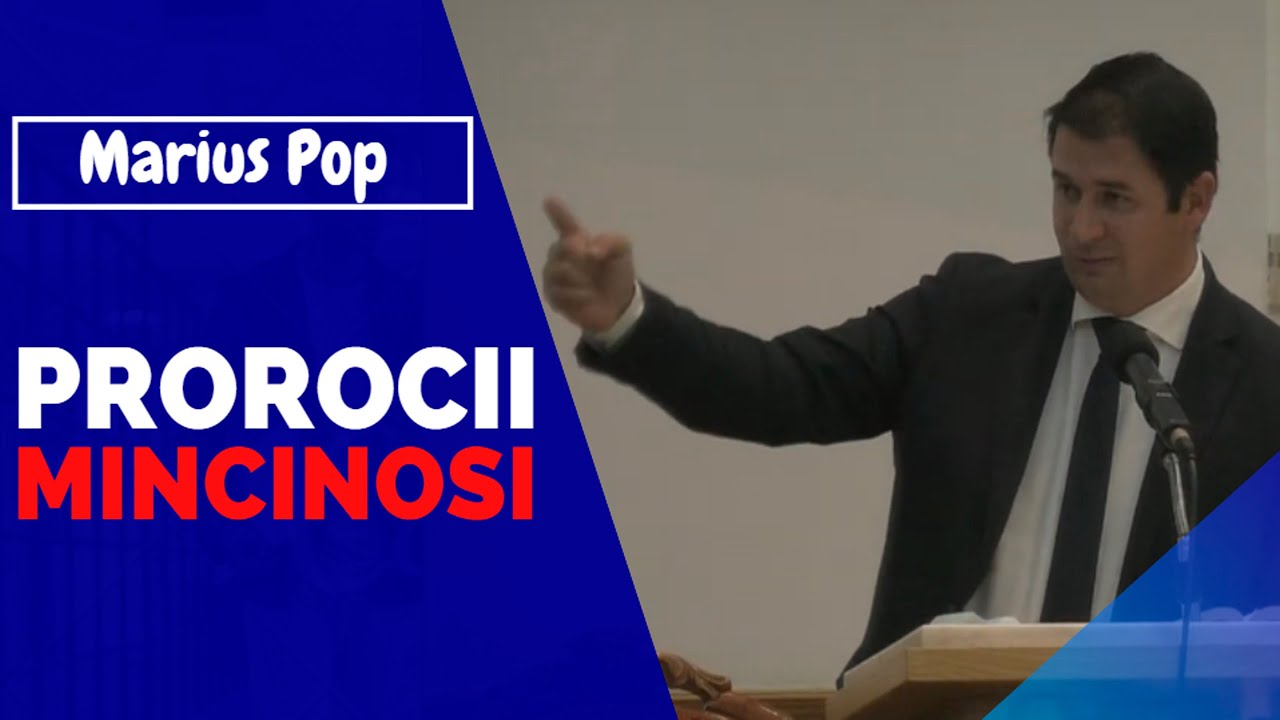 Marius Pop - Cum să ne păzim de PROROCII MINCINOȘI?