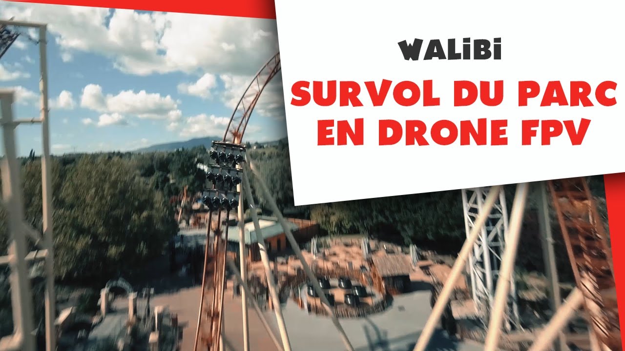 WalibiRA en FPV | Le parc Walibi Rhône-Alpes